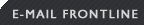 e-mail FRONTLINE