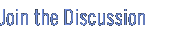 join the discussion