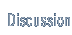 discussion