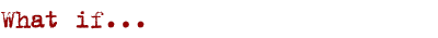 whatif