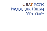 Live Chat with Producer Helen Whitney