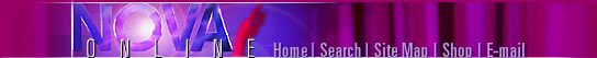 NOVA Online (click here for NOVA home)