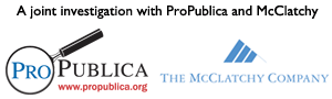A joint investigation with ProPublica and McClatchy