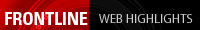 FRONTLINE Web Highlights