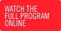 watch the full program online