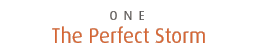 1. The Perfect Storm