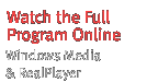 watch the full program online