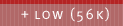 low