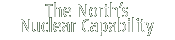 the north's <b>nuclear</b> capability