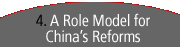 4. A Role Model for China's Reforms