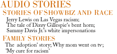Audio Stories: Stories of showbiz and race, <b>family</b> stories