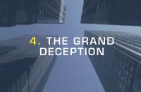 Chapter Four - The Grand Deception - Why telecom's hype had been a lie for several years...how analyst Jack Grubman was giving Ebbers guidance on WorldCom corporate strategy�and with its stock falling, how Citigroup came to WorldCom's rescue - despite telecom capacity glut, plummeting phone prices - selling the investing public $17 billion in WorldCom bonds. 