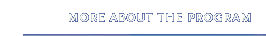 More About the Program