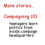 More stories: Campaigning 101