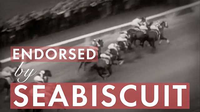 Endorsed by Seabiscuit