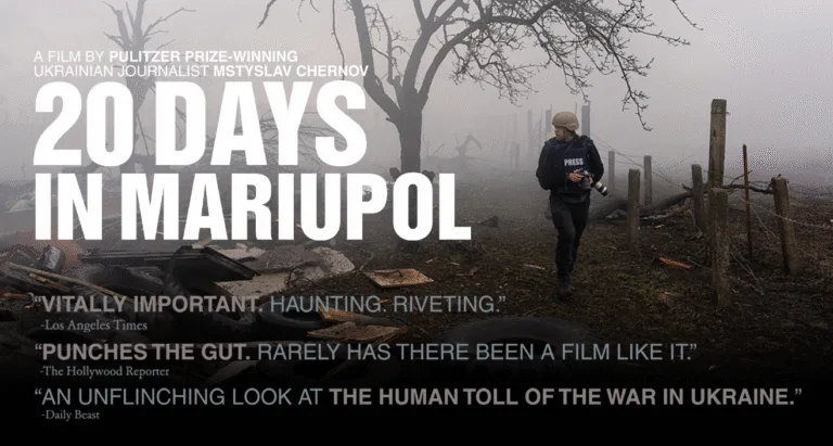 A graphic promoting "20 Days in Mariupol," which includes the film poster and quotes from critics.