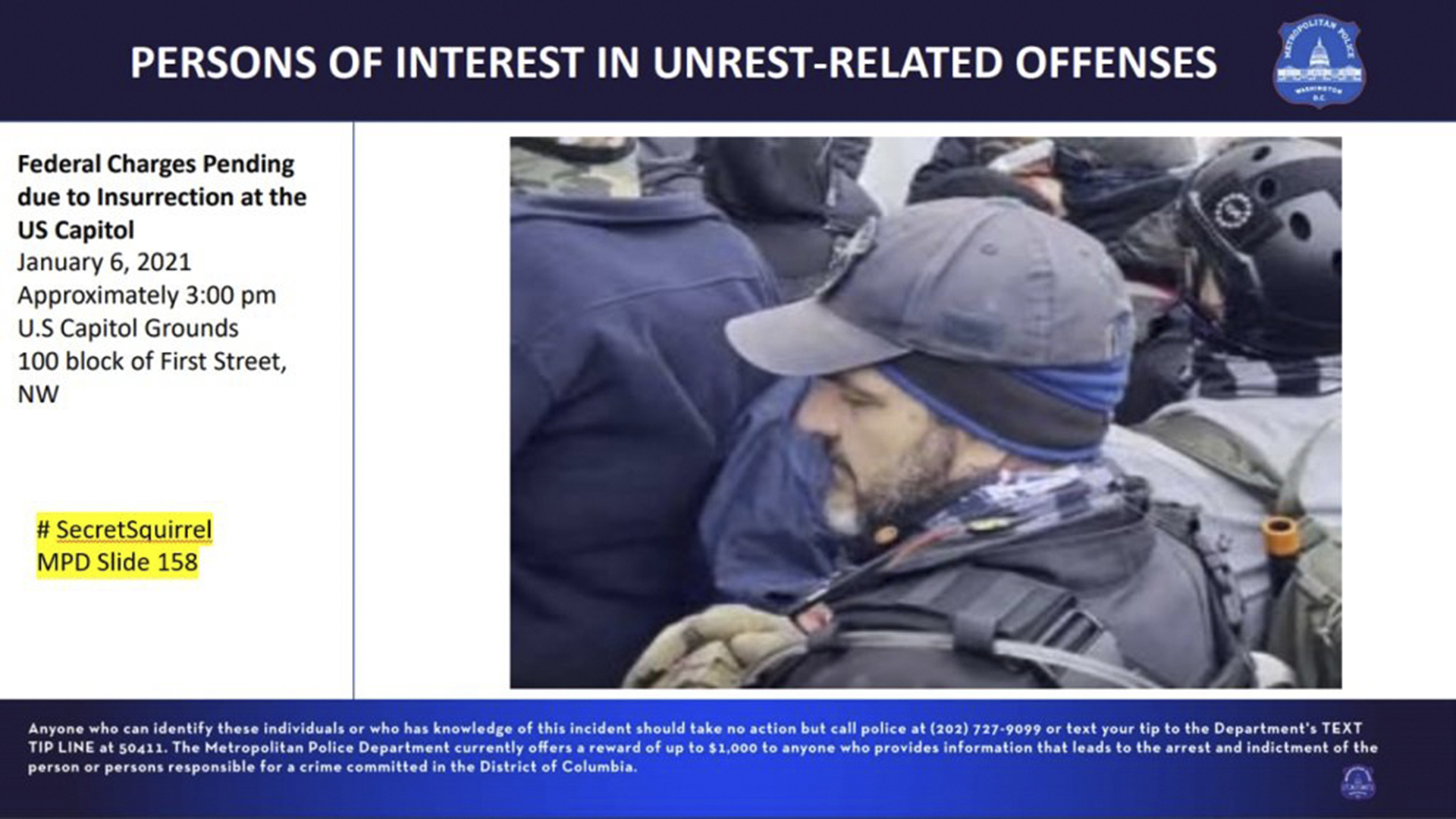 This image posted by the DC Metropolitan Police shows James Hoel at the Jan. 6, 2021 insurrection at the U.S. Capitol in Washington, wanted as a person of interest in unrest-related offenses, before the case was taken over by the FBI. Hoel, decked out in tactical gear, a walkie-talkie on his chest, advanced up the Capitol steps with fellow members of the Proud Boys, at the vanguard of the deadly riot. Hoel has not been charged.