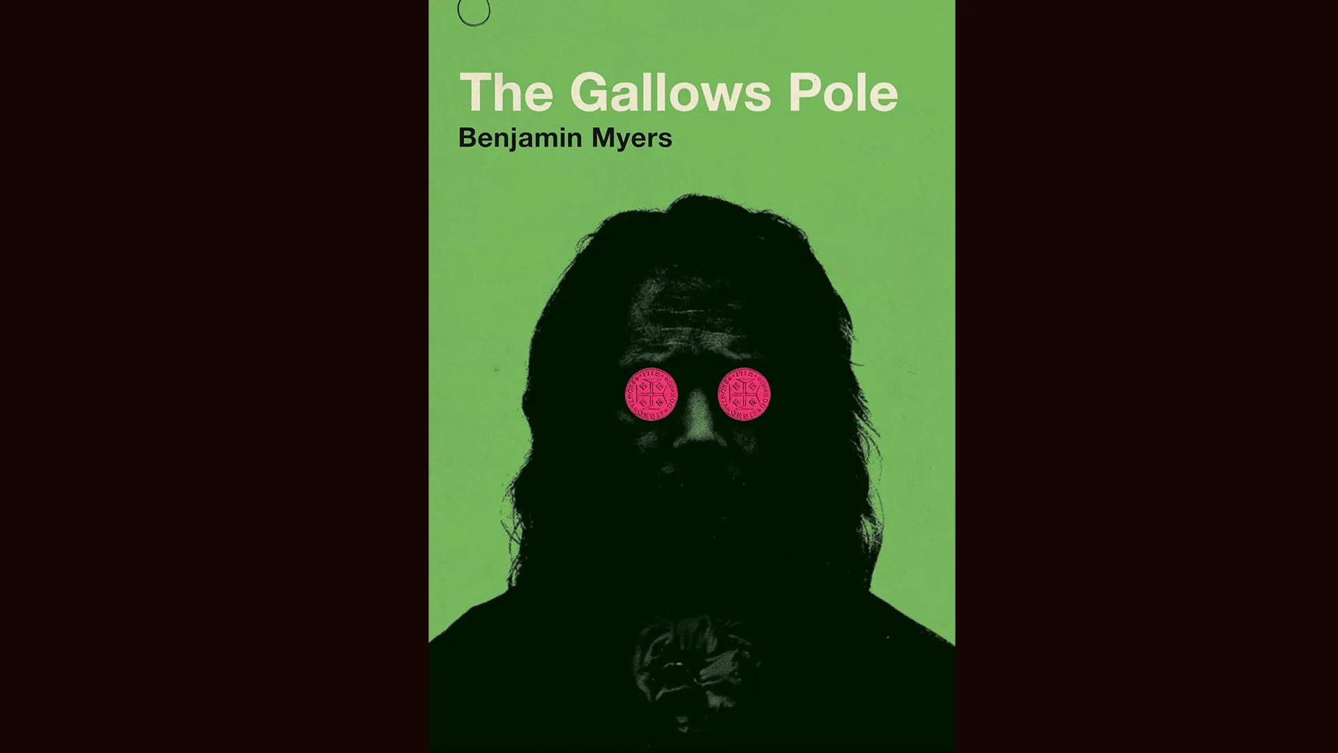 Cover of Benjamin Myers historical fiction novel, The Gallows Pole.
