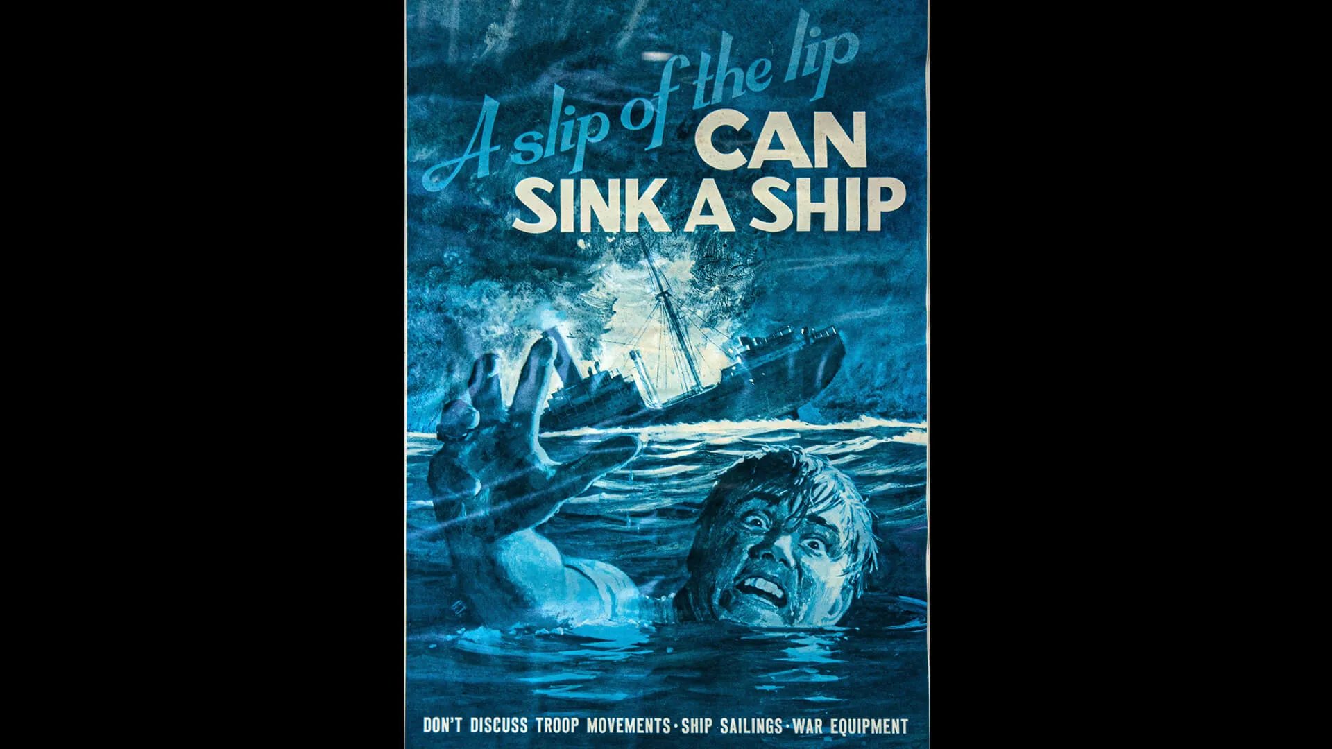 WW II poster referencing the Battle of the Atlantic, reading "A Slip of the Lip Can Sink a Ship"
