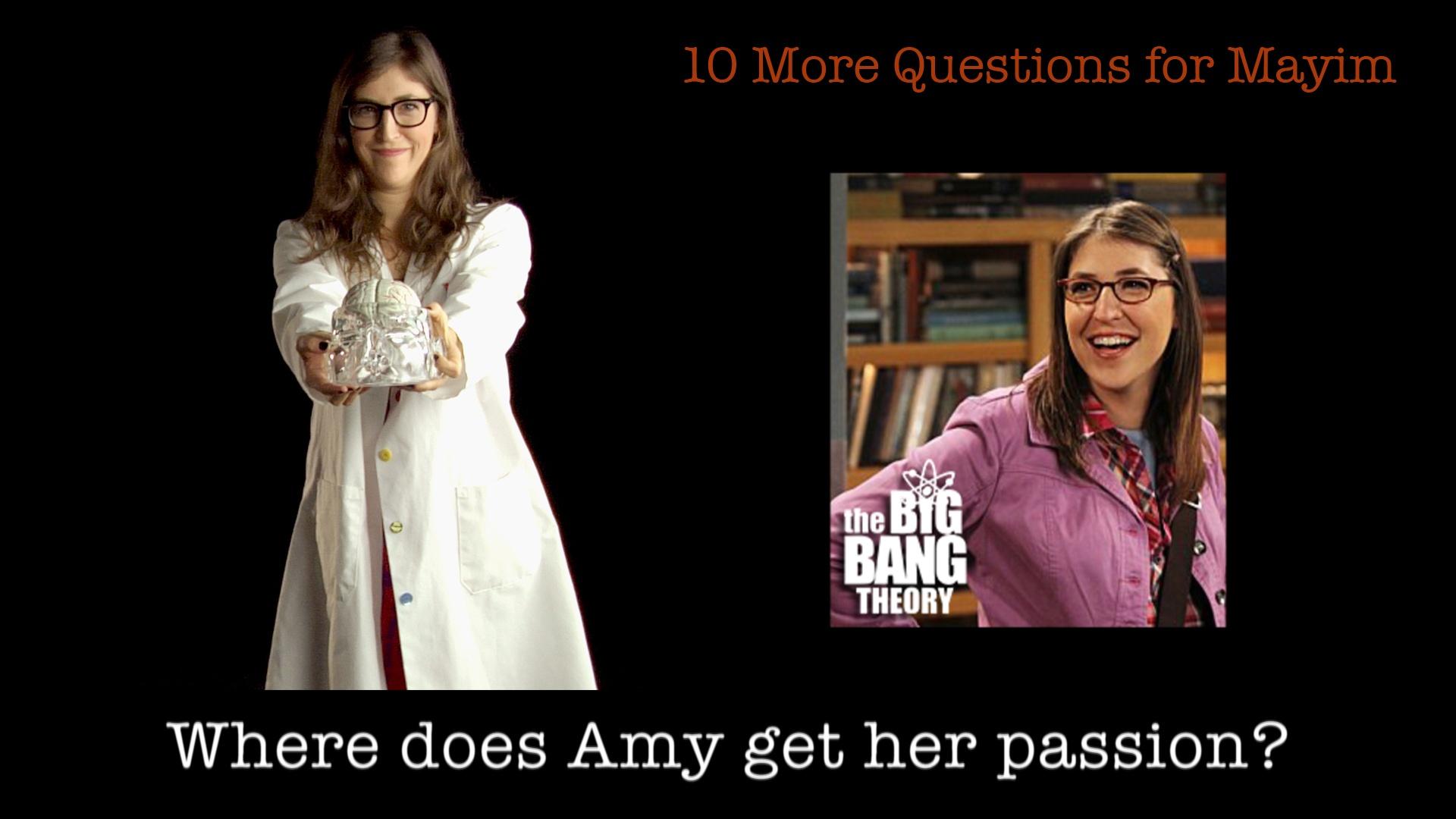 10 More Questions for Mayim Bialik NOVA PBS