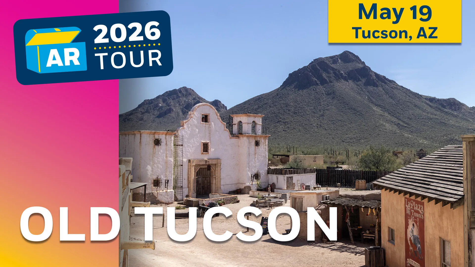 2026 Tour graphic featuring a photo of Old Tucson in Tucson