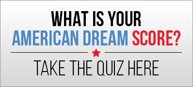 What is your American dream score?