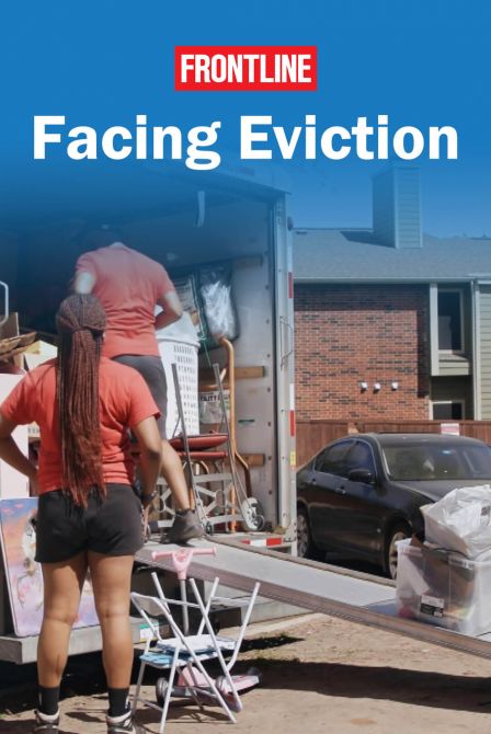 Facing Eviction | A Frontline Film