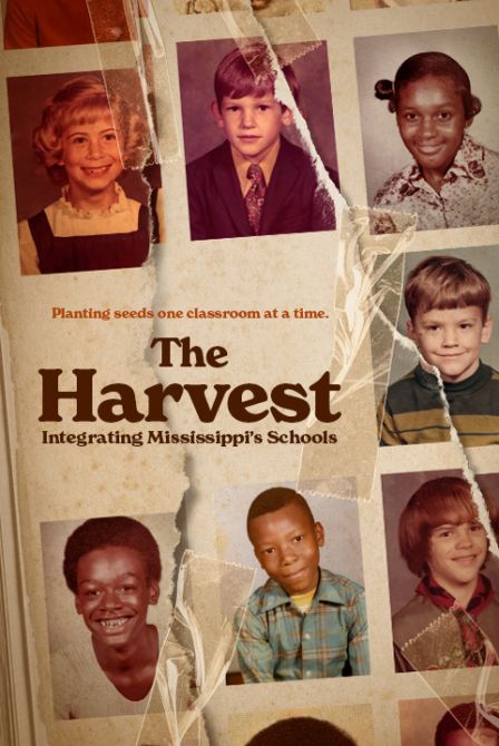 The Harvest: Integrating Mississippi’s Schools