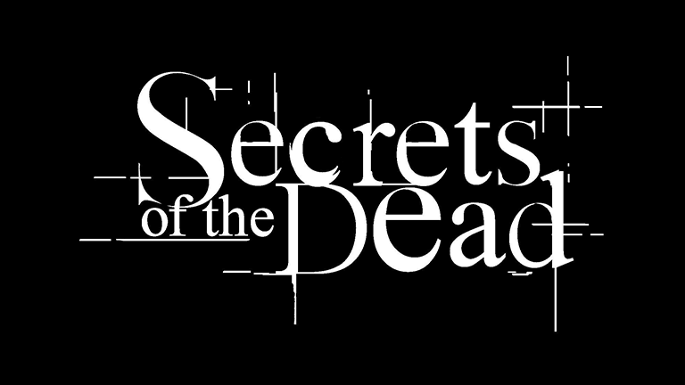 Secrets of the Dead